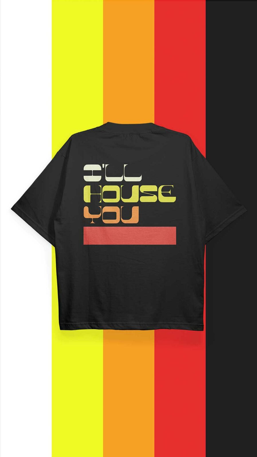 Camiseta Oversize color negro I'LL House You